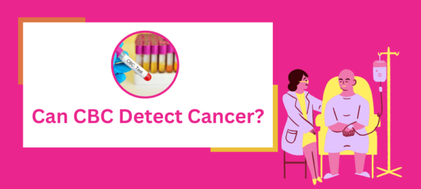 can-cbc-detect-cancer-blood-test-results